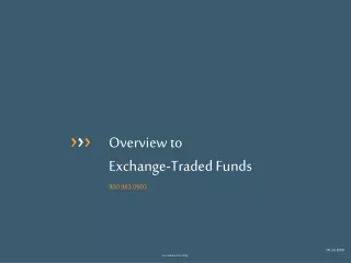 Overview to  Exchange-Traded Funds
