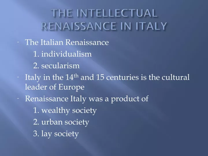 the intellectual renaissance in italy