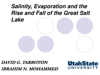 Salinity, Evaporation and the Rise and Fall of the Great Salt Lake