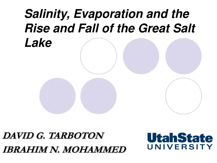 salinity evaporation and the rise and fall of the great salt lake