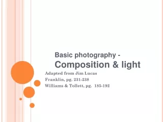 Basic photography -  Composition &amp; light