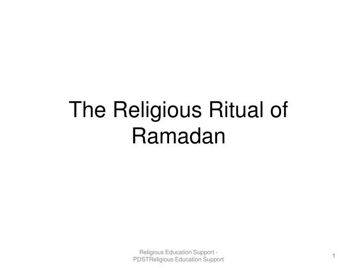 the religious ritual of ramadan