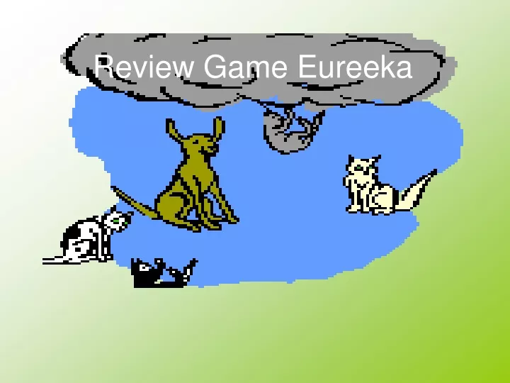 review game eureeka