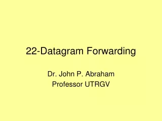 22-Datagram Forwarding
