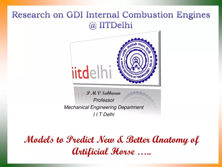 research on gdi internal combustion engines @ iitdelhi