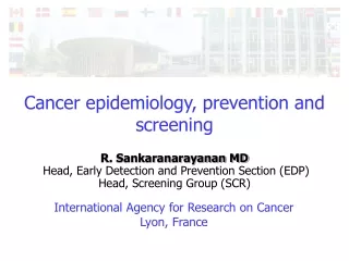 Cancer epidemiology, prevention and screening
