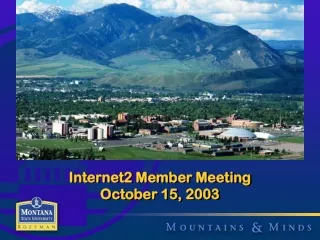 Internet2 Member Meeting October 15, 2003