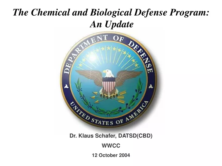 the chemical and biological defense program an update