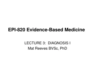 EPI-820 Evidence-Based Medicine