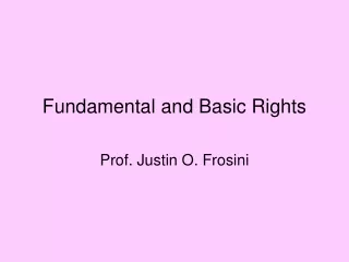 Fundamental and Basic Rights
