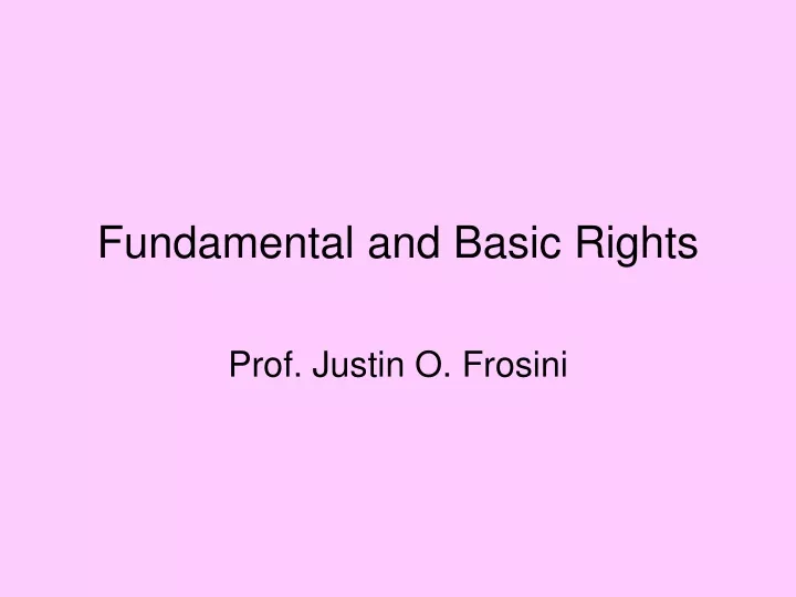 fundamental and basic rights