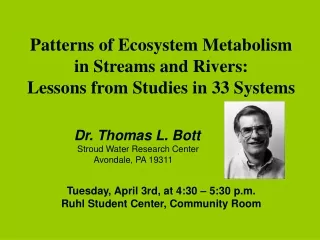Patterns of Ecosystem Metabolism  in Streams and Rivers:  Lessons from Studies in 33 Systems