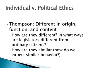 Individual  v . Political Ethics