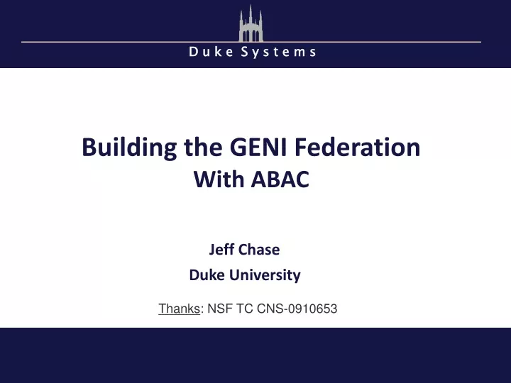 building the geni federation with abac