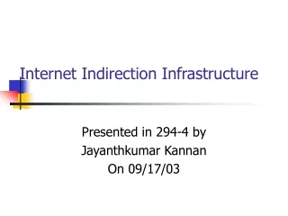 Internet Indirection Infrastructure