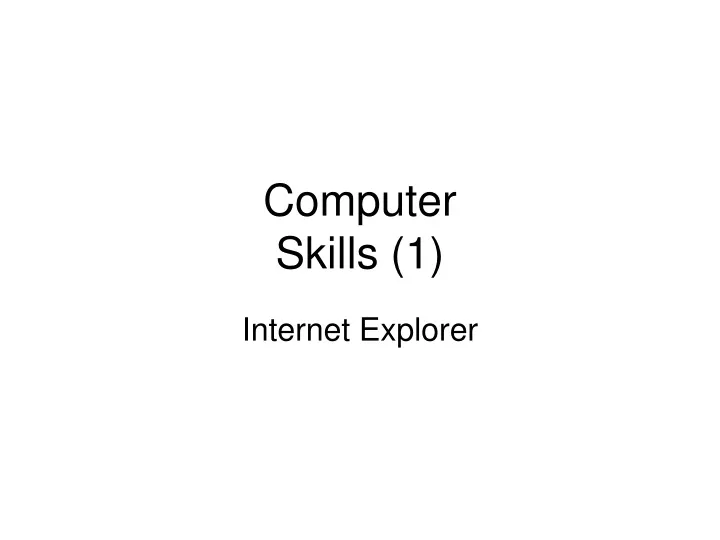 computer skills 1