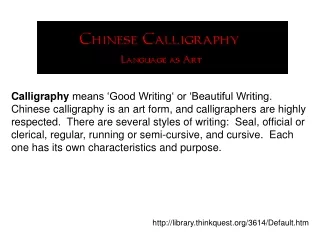 Calligraphy  means ‘Good Writing‘ or ‘Beautiful Writing. 