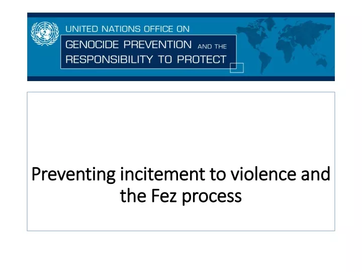 preventing incitement to violence and the fez process