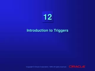 Introduction to Triggers