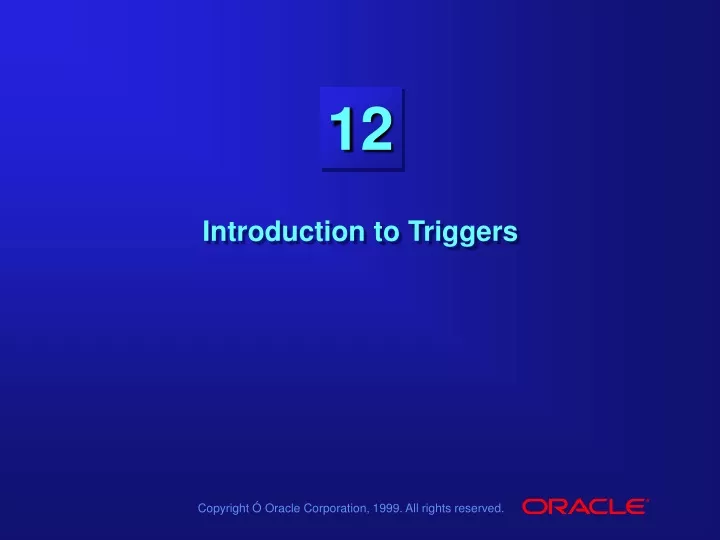 introduction to triggers