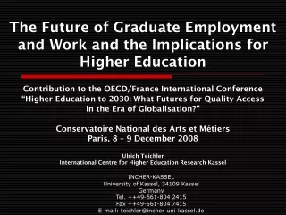 The Future of Graduate Employment and Work and the Implications for Higher Education