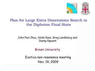 Plan for Large Extra Dimensions Search in the Diphoton Final State