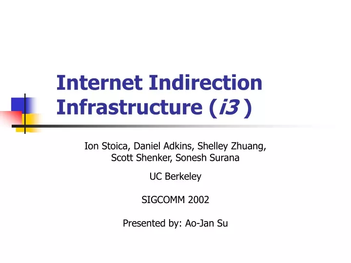 internet indirection infrastructure i3