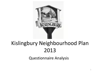 Kislingbury Neighbourhood Plan 2013