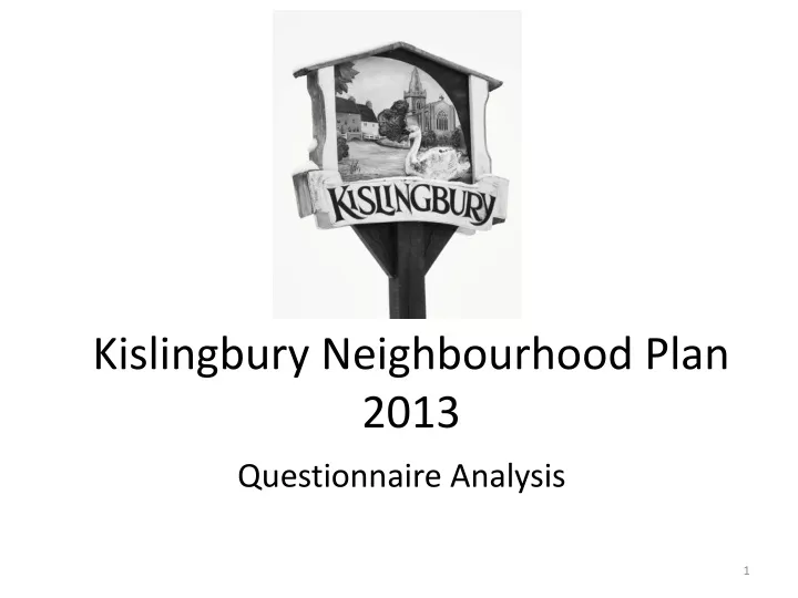 kislingbury neighbourhood plan 2013