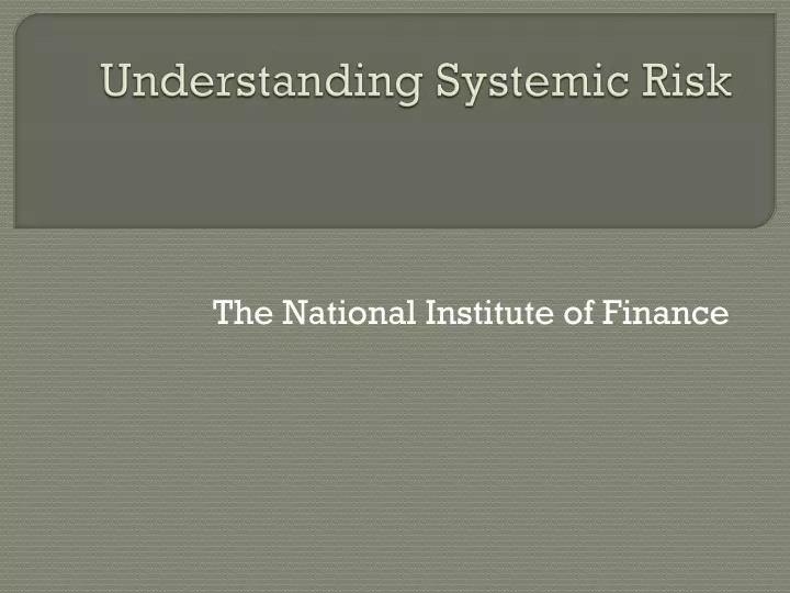 understanding systemic risk