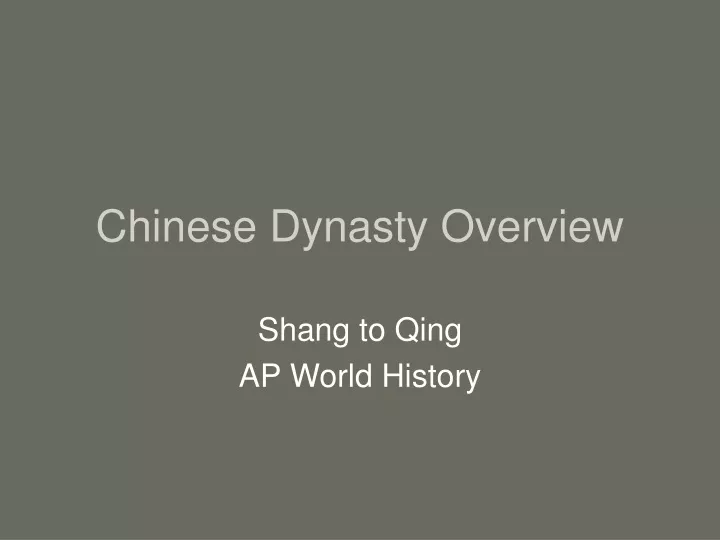 chinese dynasty overview