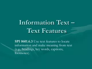 Information Text –  Text Features