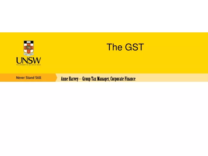 the gst
