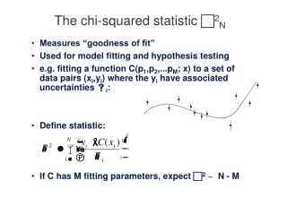 The chi-squared statistic   2 N