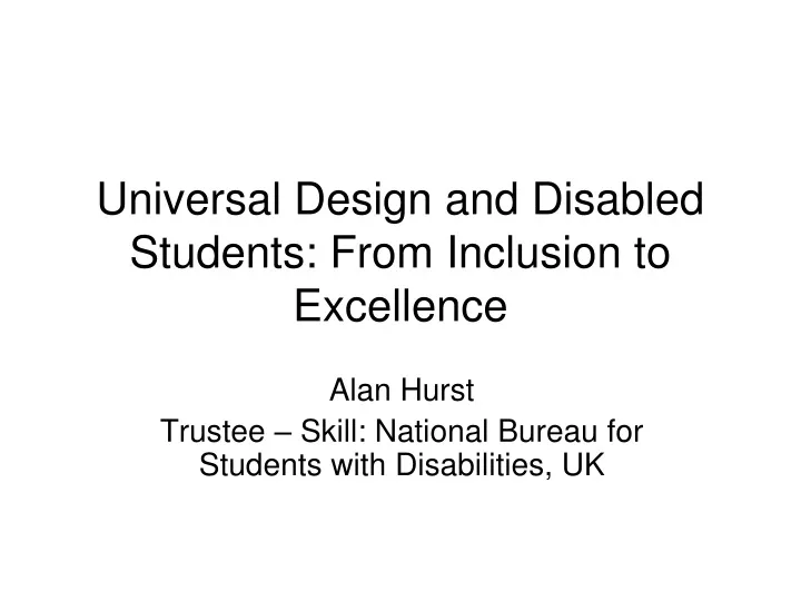 universal design and disabled students from inclusion to excellence