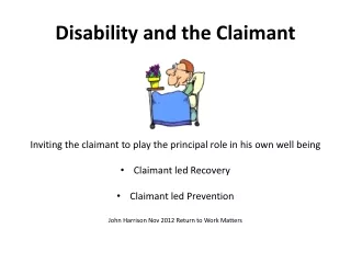 Disability and the Claimant