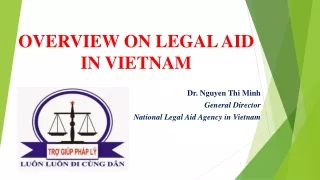 OVERVIEW ON LEGAL AID  IN VIETNAM