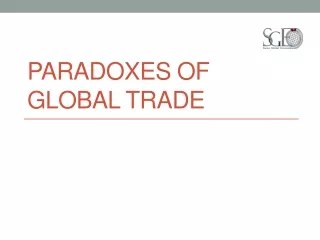 Paradoxes of Global Trade