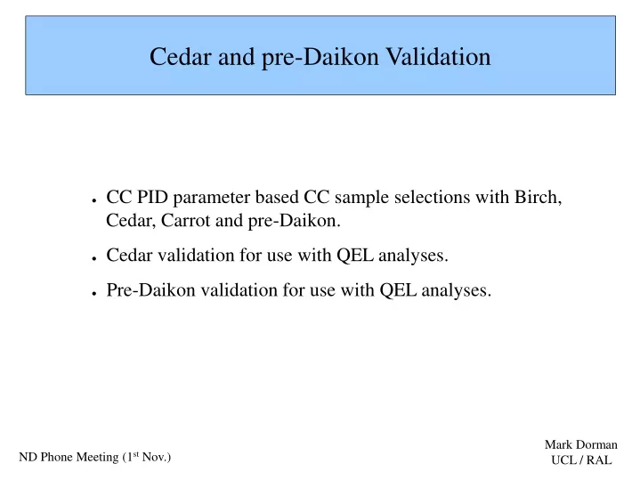 cedar and pre daikon validation