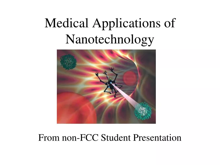 medical applications of nanotechnology