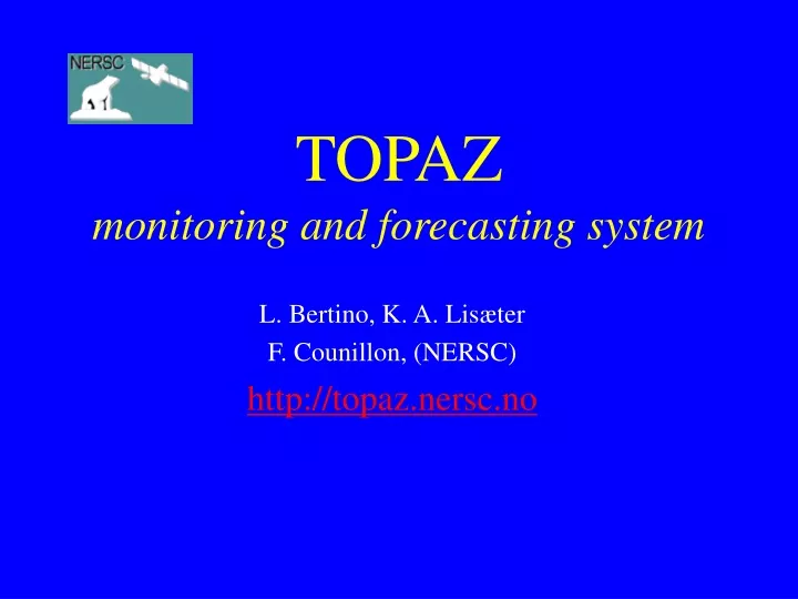 topaz monitoring and forecasting system