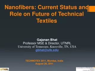 Nanofibers: Current Status and Role on Future of Technical Textiles