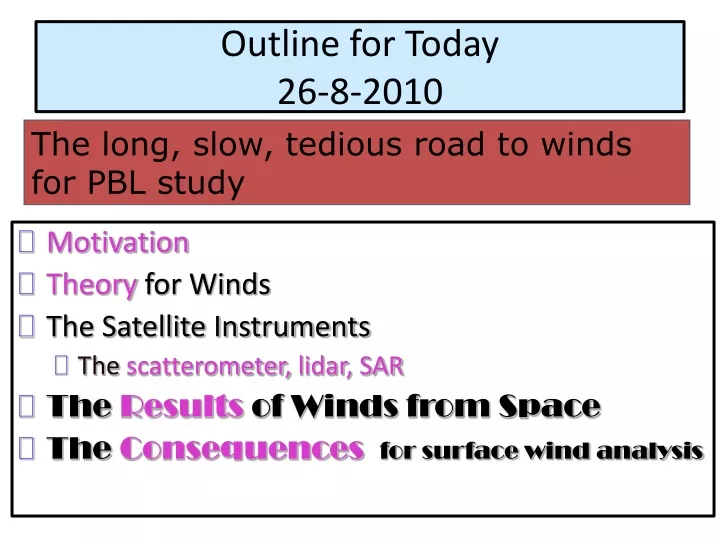 outline for today 26 8 2010