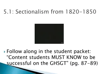 5.1: Sectionalism from 1820-1850