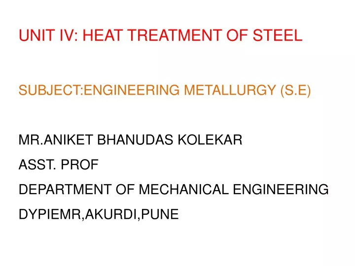 unit iv heat treatment of steel subject
