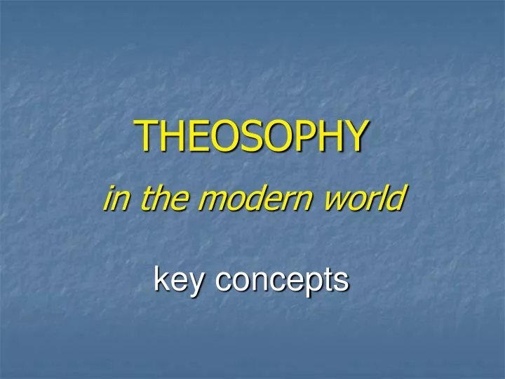 theosophy in the modern world key concepts