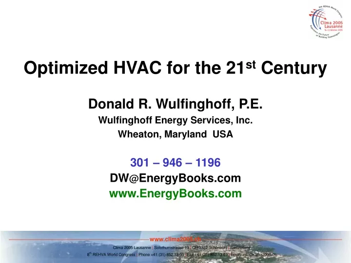 optimized hvac for the 21 st century