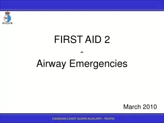 FIRST AID 2  - Airway Emergencies