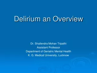Delirium an Overview
