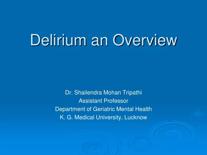 delirium an overview